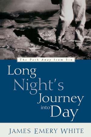 Long Night's Journey Into Day de James Emery White