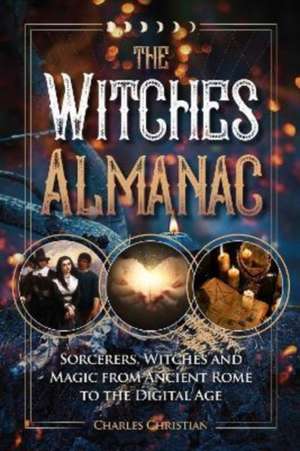 The Witches Almanac de Charles Christian