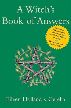 A Witch's Book of Answers de Eileen Holland