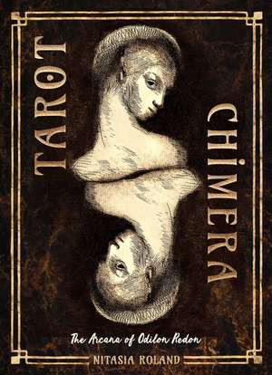 Tarot Chimera: (83 Full-Color Cards and 200-Page Full-Color Guidebook) de Nitasia Roland