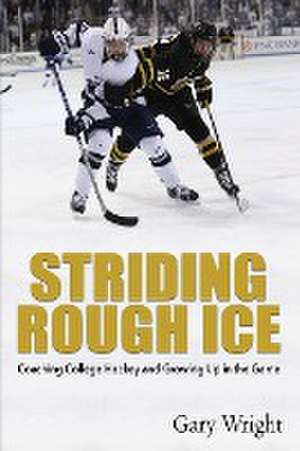 Striding Rough Ice de Gary Wright