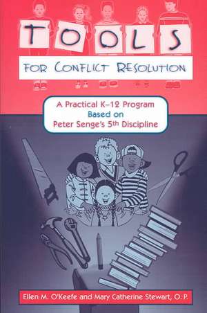 Tools for Conflict Resolution de Ellen M. O'Keefe