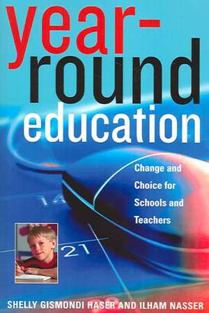 Year-Round Education de Shelly Gismondi Haser