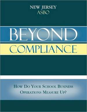 Beyond Compliance de New Jersey ASBO Facilities Committee