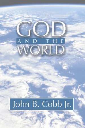 God and the World de John B. Jr. Cobb