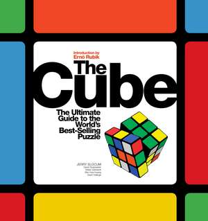 Cube: The Ultimate Guide to the World's Best-Selling Puzzle: Secrets, Stories, Solutions de Dieter Gebhardt