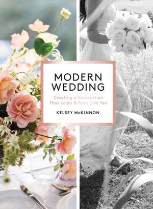 Modern Wedding de McKinnon, Kelsey