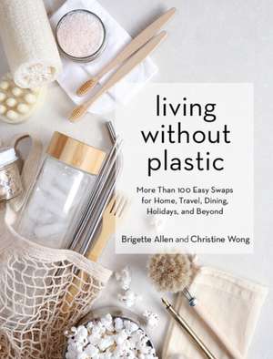 Living Without Plastic de Brigette Allen