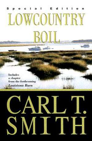 Lowcountry Boil de Carl T. Smith