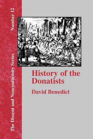 History of the Donatists de David Benedict