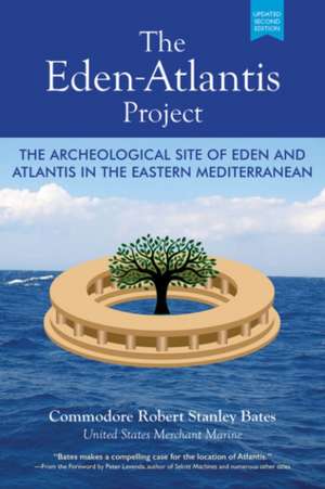 Eden-Atlantis Project de Robert Stanley (Robert Stanley Bates) Bates