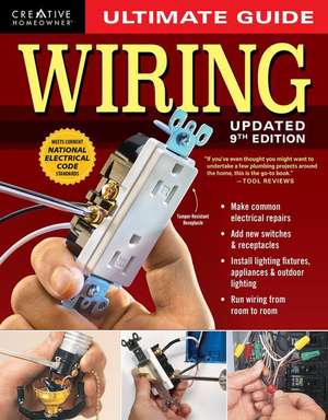 Ultimate Guide Wiring, Updated 9th Edition de Charles Byers