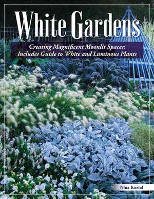 White Gardens de Nina Koziol