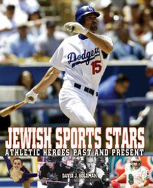 Jewish Sports Stars de David Goldman