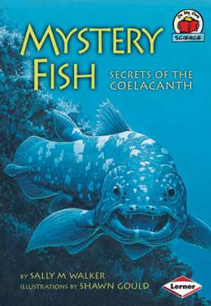 Mystery Fish de Sally M. Walker