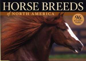 Horse Breeds of North America de Judith Dutson