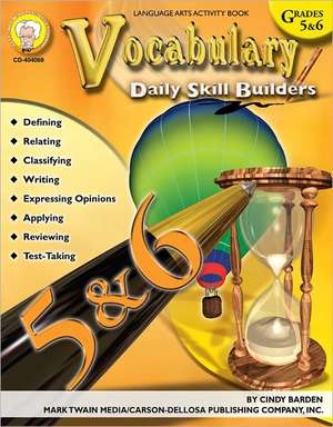 Vocabulary, Grades 5 - 6 de Cindy Barden