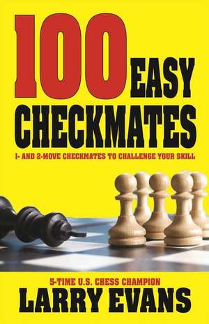 100 Easy Checkmates de Larry Evans