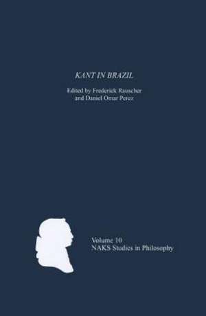 Kant in Brazil de Frederick Rauscher