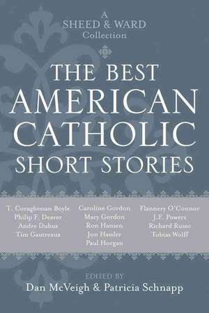 The Best American Catholic Short Stories