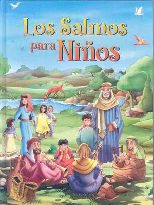 Los Salmos Para Ninos de Stampley Enterprises