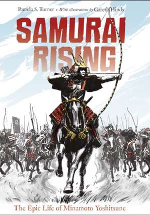 Samurai Rising de Pamela S. Turner