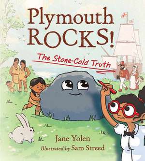 Plymouth Rocks! de Jane Yolen