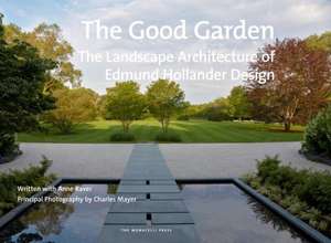 The Good Garden de Edmund Hollander