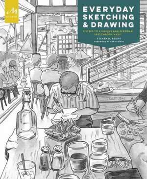 Everyday Sketching and Drawing de Steven B. Reddy