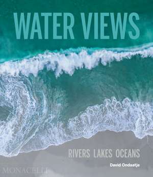 Water Views de David Ondaatje