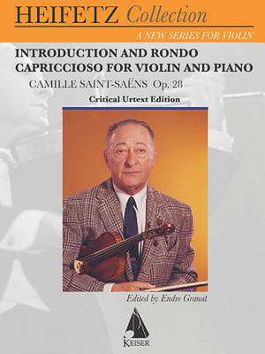 Introduction and Rondo Capriccioso, Op. 28: For Violin and Piano Critical Urtext Edition Heifetz Collection de Camille Saint-Saens