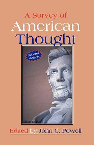 A Survey of American Thought: Planning an Ideal Program de John C. Powell