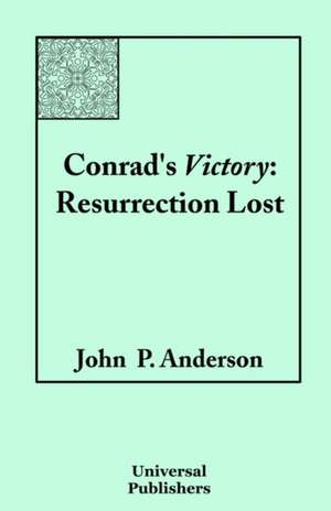 Conrad's Victory de John P. Anderson