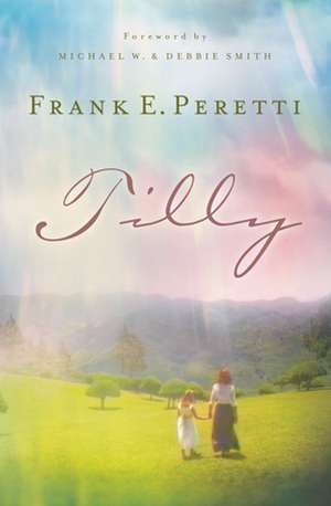 Tilly de Frank E. Peretti