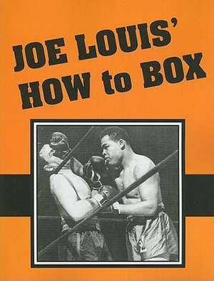 How to Box de Joe Louis