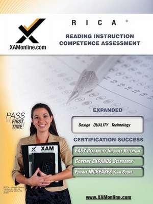 RICA Reading Instruction Competence Assesment: teacher certification exam de Sharon Wynne