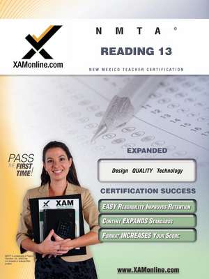 Nmta Reading 13 Teacher Certification Test Prep Study Guide de Sharon Wynne