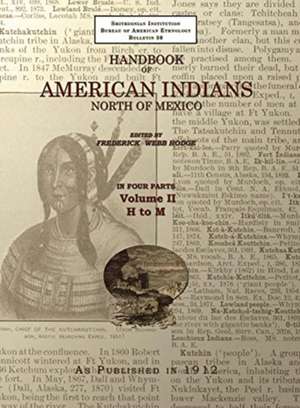 Handbook of American Indians Volume 2 de Frederick Webb Hodge