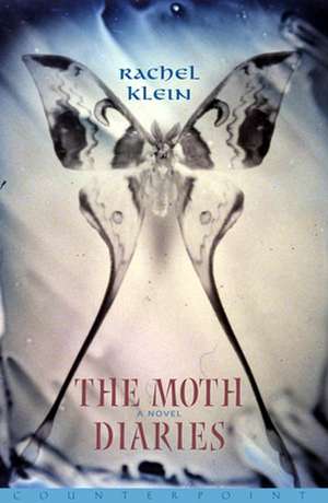 Moth Diaries de Rachel Klein
