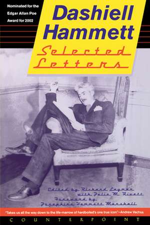 Selected Letters of Dashiell Hammett: 1921-1960 de Dashiell Hammett