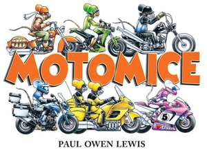 Motomice de Paul Owen Lewis