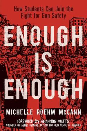 Enough Is Enough de Michelle Roehm McCann