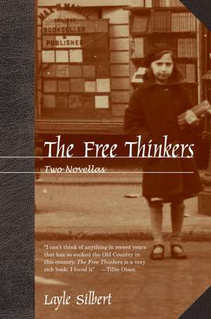 The Free Thinkers de Layne Silbert