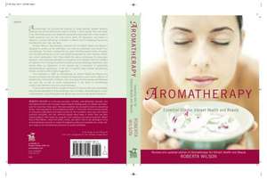 Aromatherapy de Robert A. Wilson