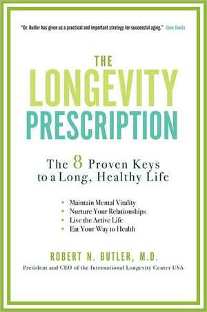 The Longevity Prescription de Robert Butler