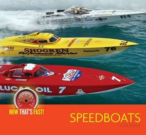 Speedboats de Kate Riggs