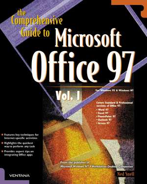 The Comprehensive Guide to Microsoft Office 97 de Ned Snell