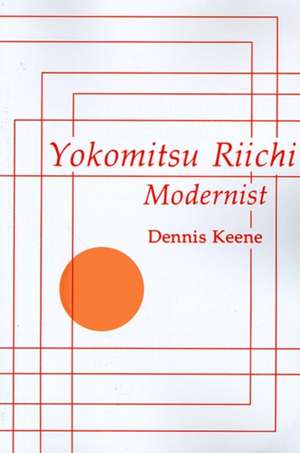 Yokomitsu Riichi de Dennis Keene