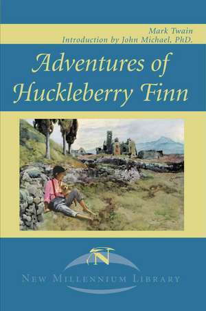 Adventures of Huckleberry Finn de Mark Twain