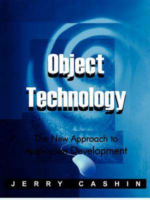 Object Technology de Jerry Cashin